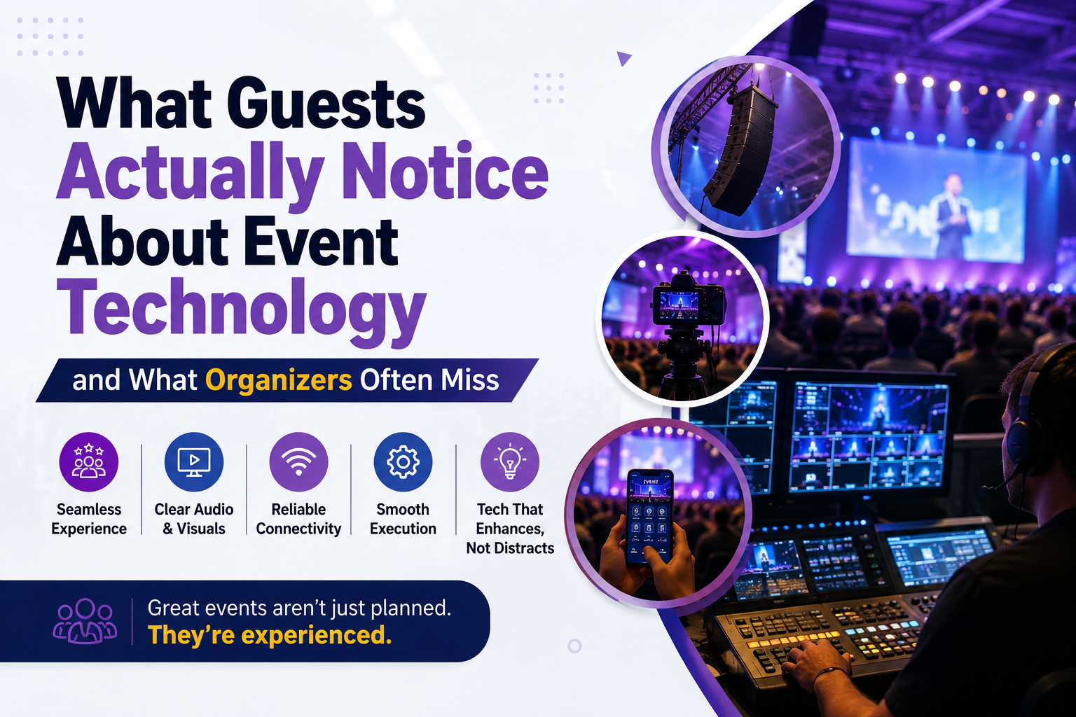What Guests Actually Notice About Event Technology  